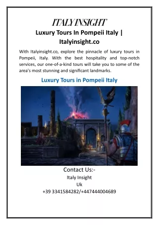 Luxury Tours In Pompeii Italy  Italyinsight.co