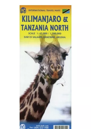 Kindle online PDF 1 Kilimanjaro And Tanzania North Travel Map 1 625001370000 unl