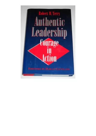 Download Authentic Leadership Courage In Action Jossey Bass Public Administratio
