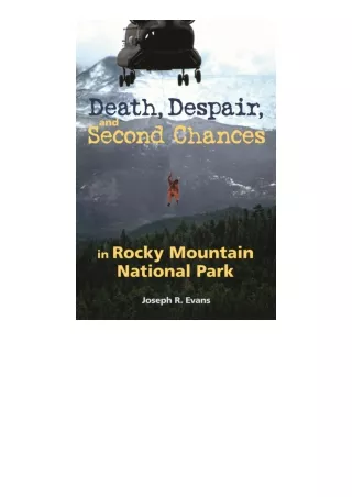 Ebook download Death Despair And Second Chances In Rocky Mountain National Park