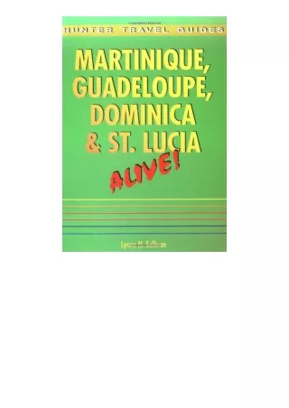 Ebook download Martinique Guadeloupe Dominica And St Lucia for android