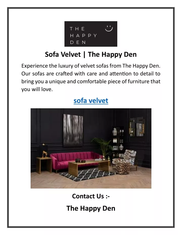 sofa velvet the happy den
