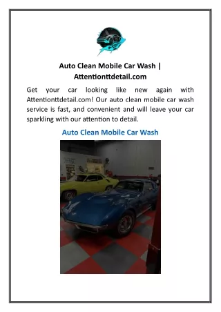 Auto Clean Mobile Car Wash  Attentionttdetail.com