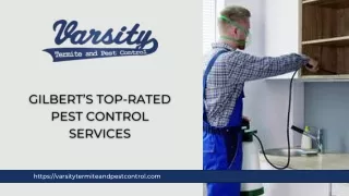 Gilbert's Top-Rated Pest Control Services - Varsity Termite and Pest Control