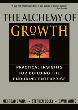 PDF_ DOWNLOAD/PDF  The Alchemy of Growth: Practical Insights for Building the En