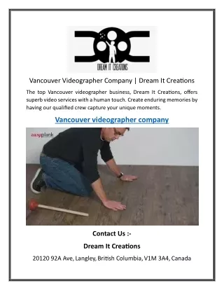 Vancouver Videographer Company  Dream It Creations