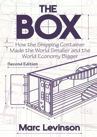 [PDF] DOWNLOAD READ [PDF]  The Box: How the Shipping Container Made the World Sm