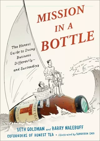 [PDF READ ONLINE] [PDF READ ONLINE] Mission in a Bottle: The Honest Guide to Doi