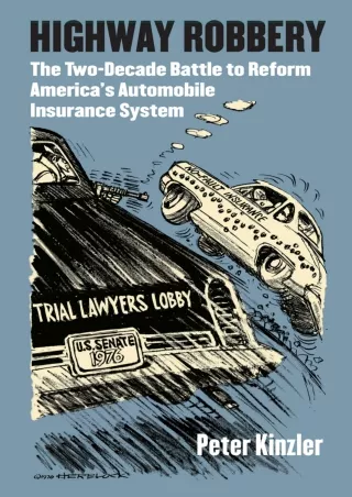 get [PDF] Download Download Book [PDF]  Highway Robbery: The Two-Decade Battle t