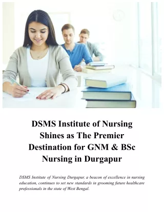 DSMS Institute of Nursing Shines as the Premier Destination for GNM & BSc Nursing in Durgapur