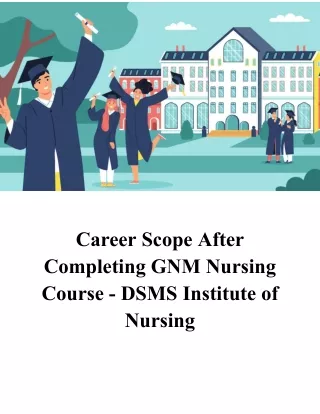 Career Scope After Completing GNM Nursing Course - DSMS Institute of Nursing