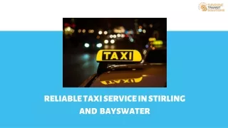 Reliable Taxi Service In Stirling And Bayswater