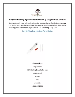 Buy Self Healing Injection Ports Online Tangledroots.com