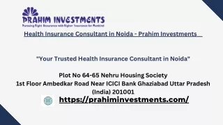 Health Insurance Consultant in Noida - Prahim Investments