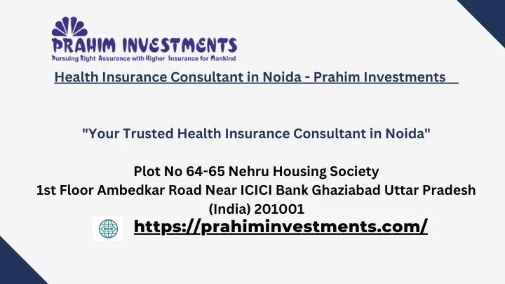 health insurance consultant in noida prahim