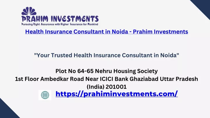 health insurance consultant in noida prahim