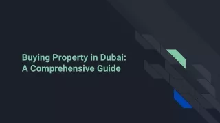 Buying Property in Dubai_ A Comprehensive Guide
