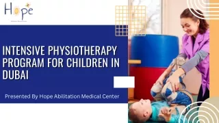 Intensive Physiotherapy Program for Children in Dubai