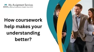 how coursework help makes your understanding
