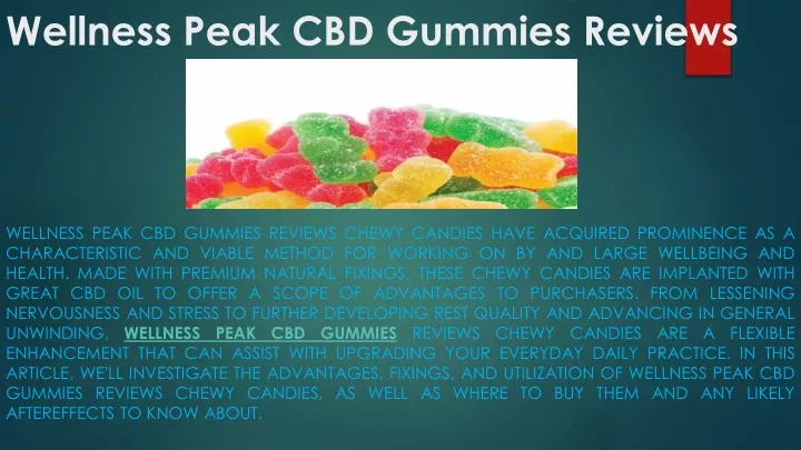 wellness peak cbd gummies reviews