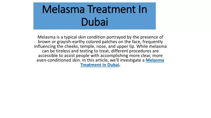 melasma melasma treatment in treatment in dubai