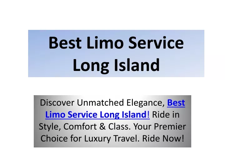 best limo service long island