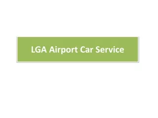 LGA Airport Car Service