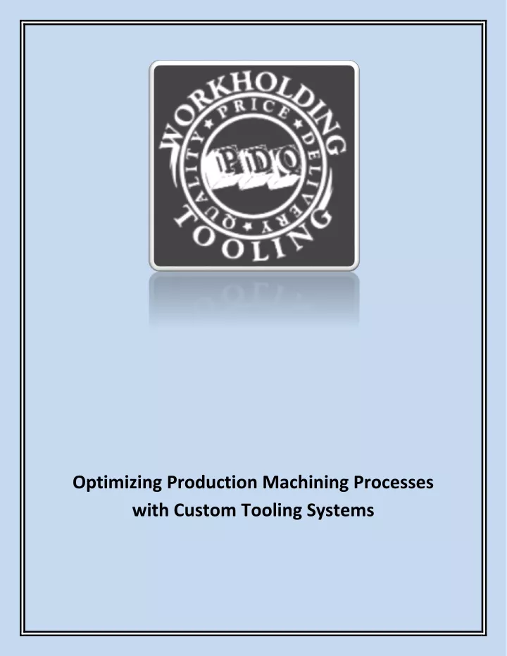 optimizing production machining processes with