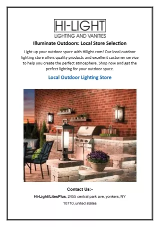 Illuminate Outdoors- Local Store Selection