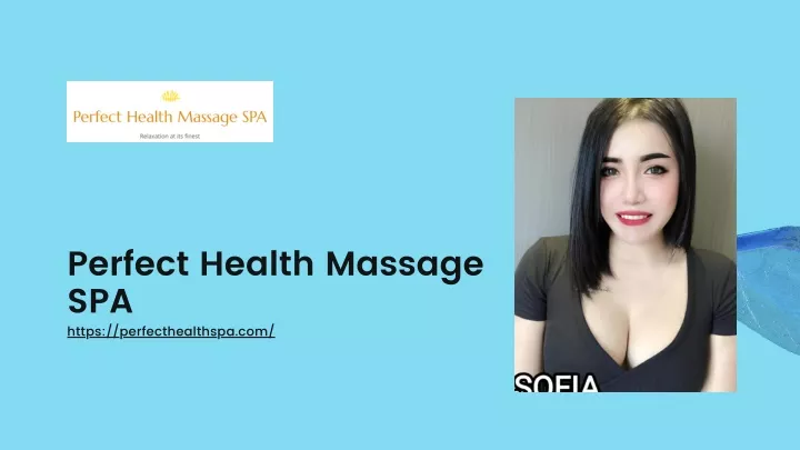 perfect health massage spa https perfecthealthspa