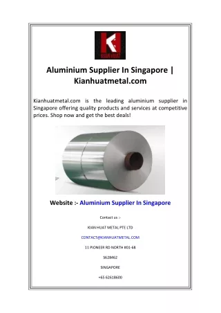 Aluminium Supplier In Singapore  Kianhuatmetal.com