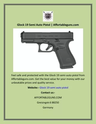 Glock 19 Semi Auto Pistol  Affortableguns