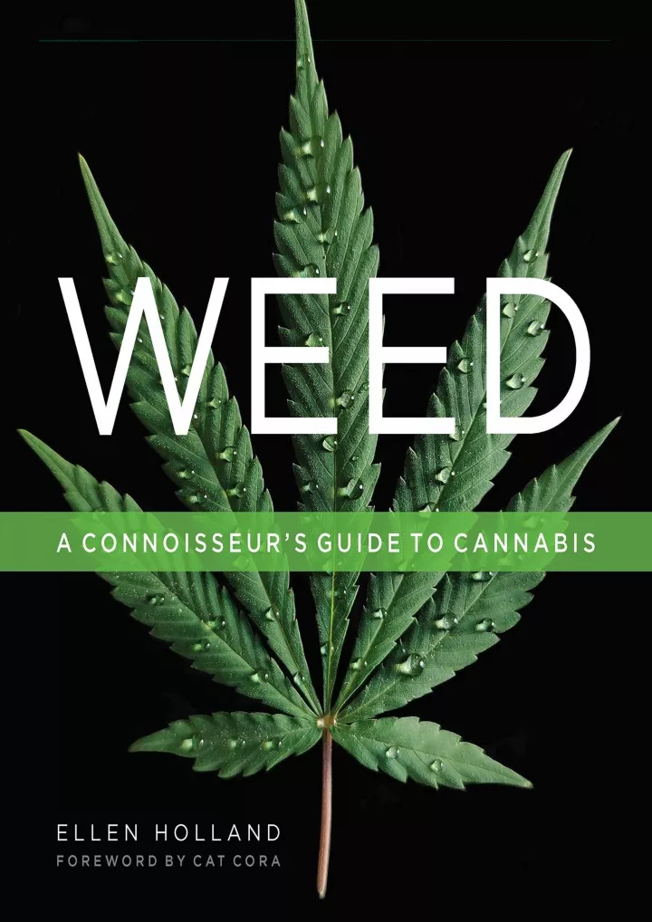 read pdf weed a connoisseur s guide to cannabis