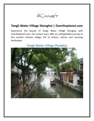 Tongli Water Village Shanghai | Overtheplanet.com