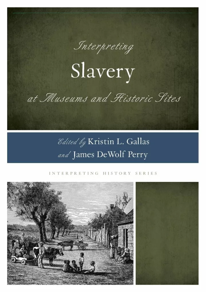 download pdf interpreting slavery at museums