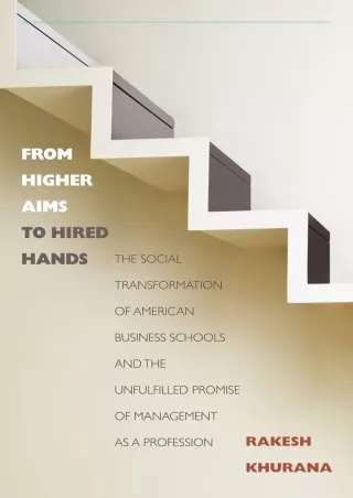 [PDF] DOWNLOAD [READ DOWNLOAD]  From Higher Aims to Hired Hands: The Social Tran