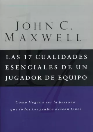 [PDF READ ONLINE] PDF_  Las 17 Cualidades Escenciales De Un Jugador De Equipo fr