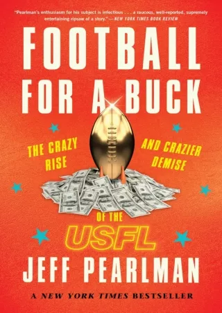 READ [PDF] [PDF READ ONLINE] Football For A Buck: The Crazy Rise and Crazier Dem