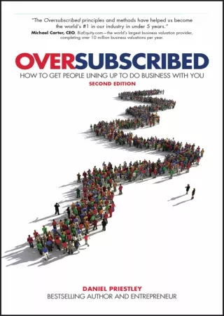 [PDF READ ONLINE] Download Book [PDF]  Oversubscribed: How To Get People Lining