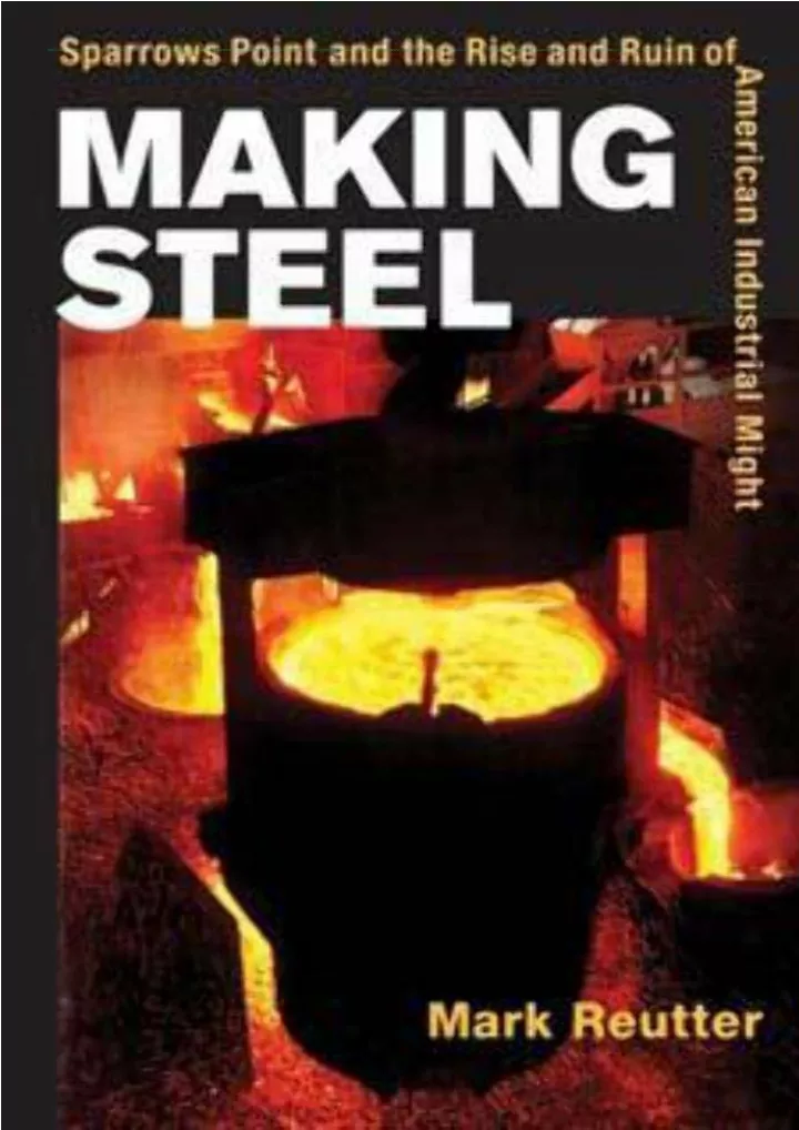 read pdf making steel sparrows point and the rise