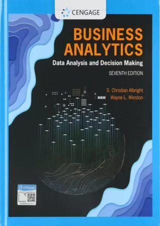 [READ DOWNLOAD] [PDF READ ONLINE]  Business Analytics: Data Analysis & Decision