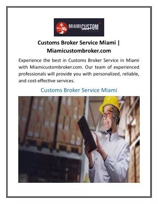 Customs Broker Service Miami