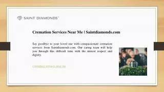 Cremation Services Near Me - Saintdiamonds