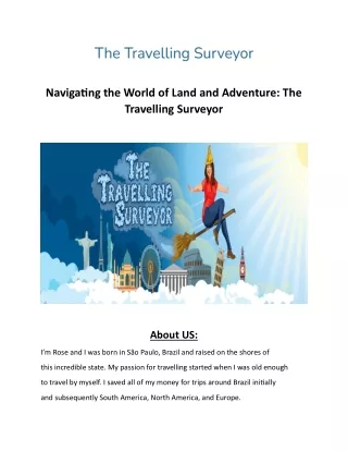 Navigating the World of Land and Adventure: The Travelling Surveyor