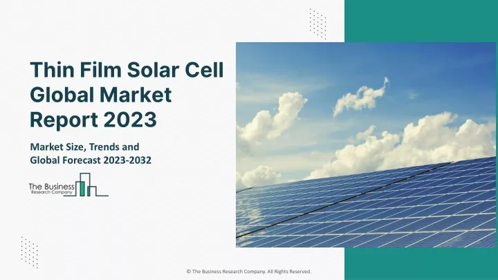 thin film solar cell global market report 2023