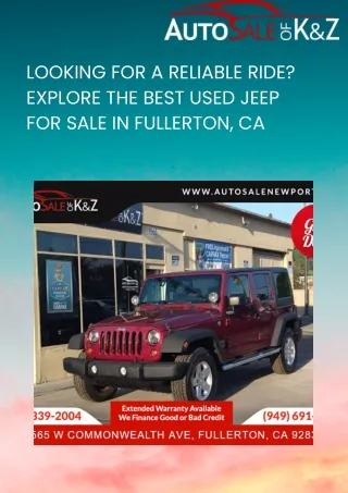 Looking for a Reliable Ride Explore the Best Used Jeep for Sale in Fullerton, CA