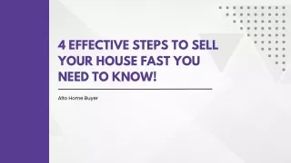 4 Effective Steps To Sell Your House Fast You Need to Know!