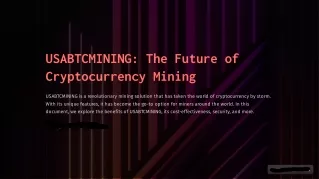USABTCMINING-The-Future-of-Cryptocurrency-Mining