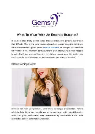 what to wear with an emerald bracelet