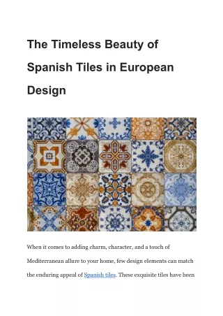 The Timeless Beauty of Spanish Tiles in European Design